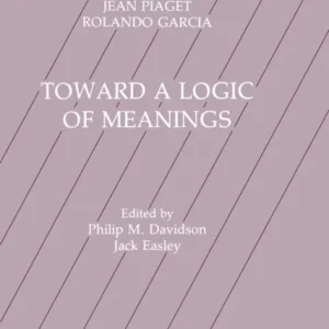 Toward A Logic of Meanings Toward A Logic of Meanings