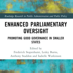 Enhanced Parliamentary Oversight