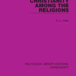 Christianity Among the Religions