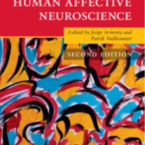 The Cambridge Handbook of Human Affective Neuroscience