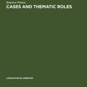 Cases and Thematic Roles