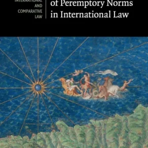 Legal Consequences of Peremptory Norms in International Law Legal Consequences of Peremptory Norms in International Law