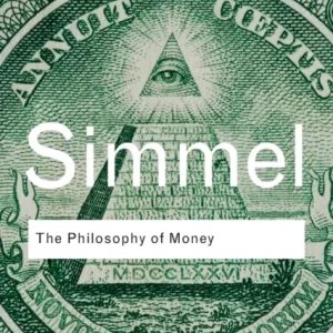 The Philosophy of Money
