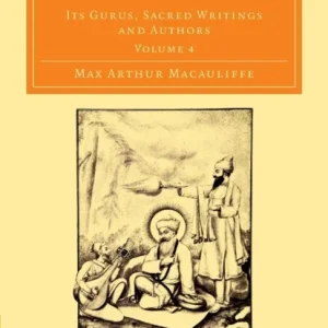 The Sikh Religion – Volume 4