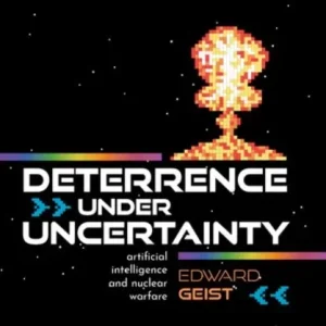 Deterrence under Uncertainty