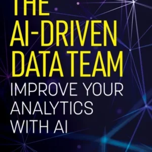 The AI-Driven Data Team