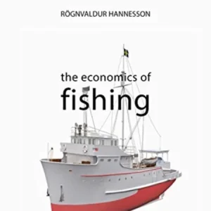 The Economics of Fishing The Economics of Fishing