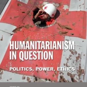 Humanitarianism in Question