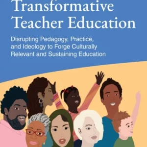 Transformative Teacher Education