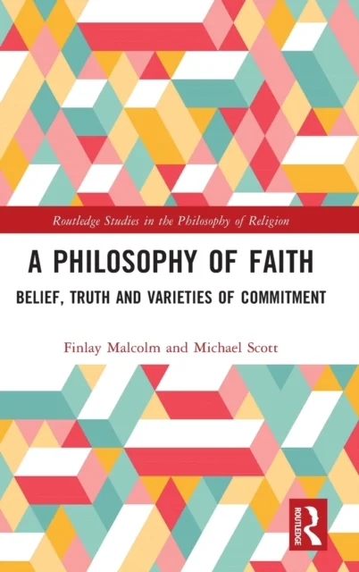 A Philosophy of Faith