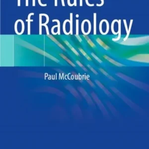 The Rules of Radiology