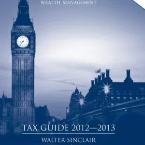 St. James&raquo;s Place Tax Guide 2012-2013