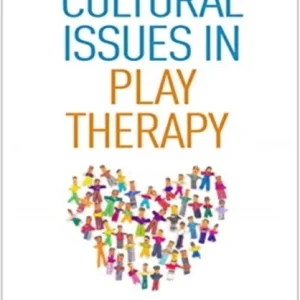 Cultural Issues in Play Therapy