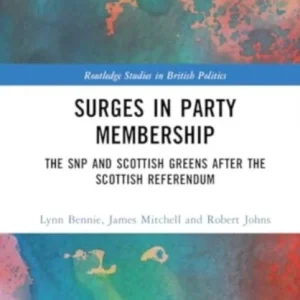 Surges in Party Membership Surges in Party Membership
