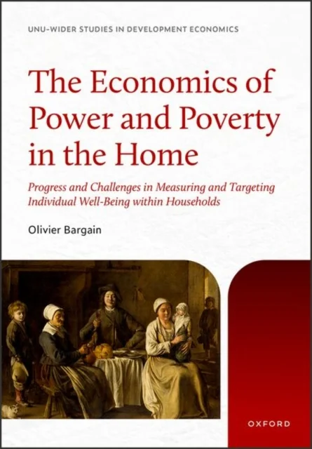 The Economics of Power and Poverty in the Home