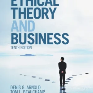 Ethical Theory and Business Ethical Theory and Business