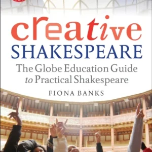 Creative Shakespeare Creative Shakespeare