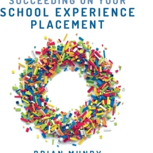 Succeeding on your School Experience Placement Succeeding on your School Experience Placement