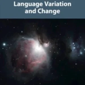 Third Factors in Language Variation and Change