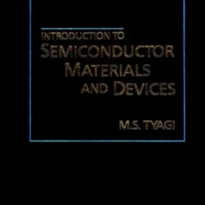 Introduction to Semiconductor Materials and Devices Introduction to Semiconductor Materials and Devices