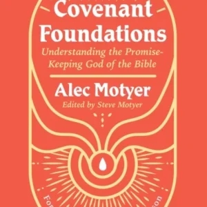 Covenant Foundations