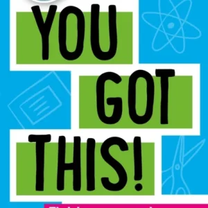 You Got This! You Got This!
