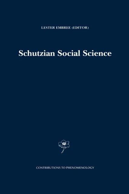 Schutzian Social Science