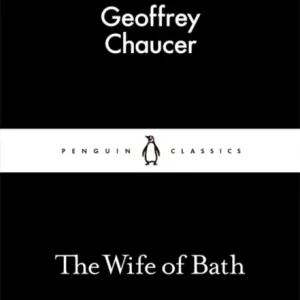 The Wife of Bath The Wife of Bath
