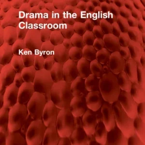 Drama in the English Classroom Drama in the English Classroom