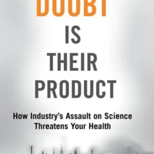 Doubt Is Their Product
