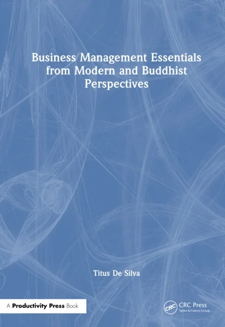 Business Management Essentials from Modern and Buddhist Perspectives