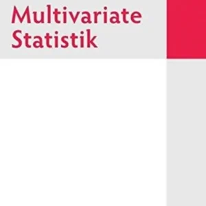 Multivariate Statistik Multivariate Statistik