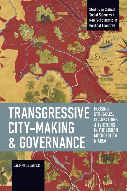 Transgressive City-Making and Governance