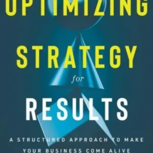 Optimizing Strategy for Results