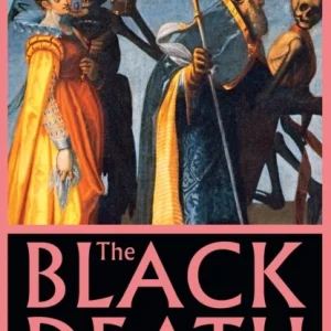 The Black Death The Black Death