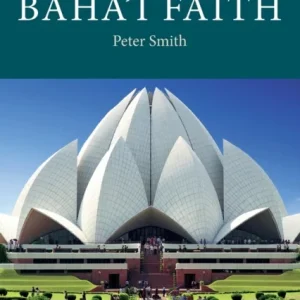 An Introduction to the Baha&raquo;i Faith