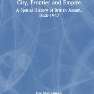 City, Frontier and Empire