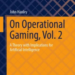 On Operational Gaming, Vol. 2