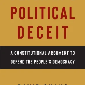 Deterring Political Deceit