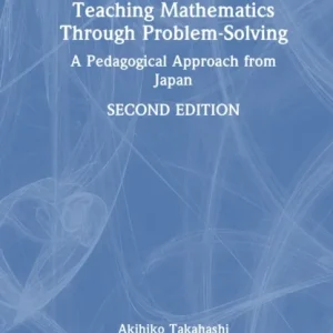 Teaching Mathematics Through Problem-Solving Teaching Mathematics Through Problem-Solving