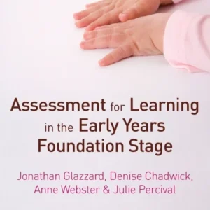 Assessment for Learning in the Early Years Foundation Stage