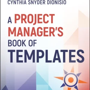 A Project Manager’s Book of Templates