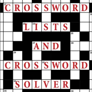 Crossword Lists and Crossword Solver Crossword Lists and Crossword Solver