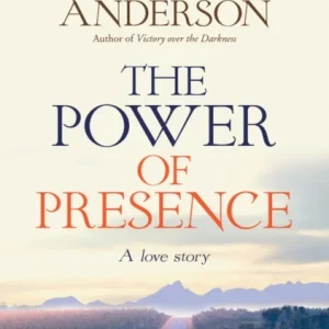 The Power of Presence – A love story The Power of Presence – A love story
