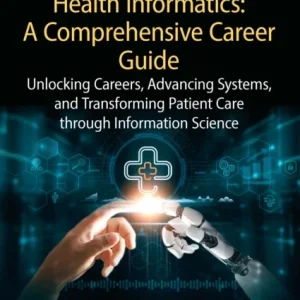 Mastering Health Informatics Mastering Health Informatics