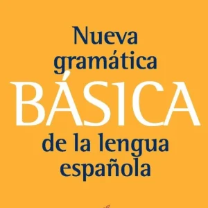 Nueva Gramática Básica de la Lengua Nueva Gramática Básica de la Lengua