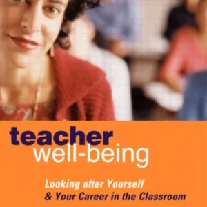Teacher Well-Being