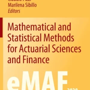 Mathematical and Statistical Methods for Actuarial Sciences and Finance