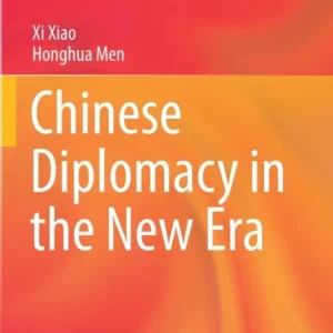 Chinese Diplomacy in the New Era Chinese Diplomacy in the New Era