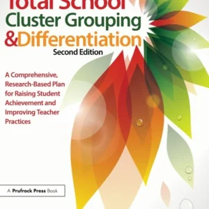 Total School Cluster Grouping and Differentiation Total School Cluster Grouping and Differentiation